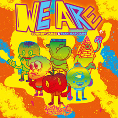 Sunnery James & Ryan Marciano - We Are