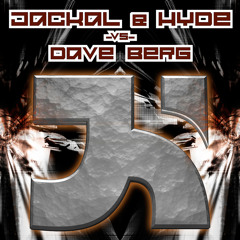 Jackal Hyde vs Dave Berg  'Don't Stop'