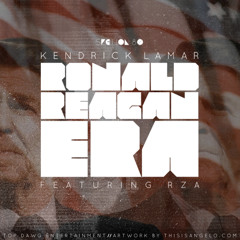 Kendrick lamar ft. the rza - ronald regan era