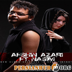 Afshin Azari Feat Nasim -  Behesh Begin