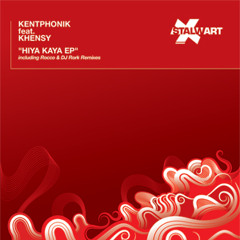 Kentphonik ft. Khensy "Hiya Kaya" (DJ Rork Rework) Stalwart