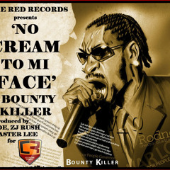 Bounty Killer - No Cream To Mi Face (Dj Wreck Hip-Hop Remix)