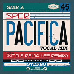 Spor - Pacifica (Kito and Reija Lee Remix)