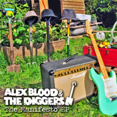 Runaway - Alex Blood & The Diggers