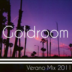 Goldroom - Verano Mix 2011