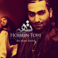Hossein tohi&amp;tataloo _Baman Bash