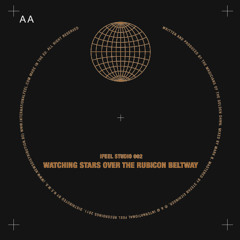 IFEEL Studio 002 - Watching Stars Over The Rubicon Beltway