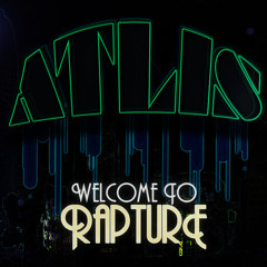 Welcome To Rapture (Album Version)