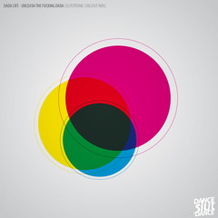 Dada Life - Unleash The Fucking Dada (slutotronic chillout rmx)