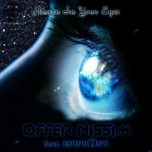 Avicii Vs. Offer Nissim & Itay Kalderon Feat. Meital - Heaven In Your Eyes (Bromance Remix).mp3