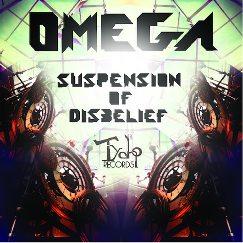 Omega Suspension of Disbelief EP (Preview) Available Now On Beatport