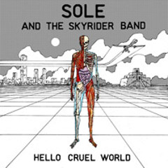 Sole and the Skyrider Band "Bad Captain Swag" feat. Lil B &amp; Pictureplane