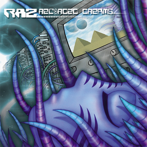 04 - RAZ - Recorded Dreams