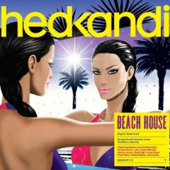 ANOTHER CHANCE. Beach House Remix. Wez Clarke and Maxine Hardcastle. Hed Kandi