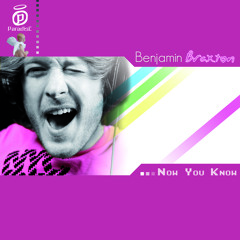 Benjamin Braxton Now you know