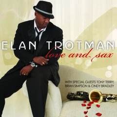 Midnight Serenade Snippet - Elan Trotman ft. Tony Terry