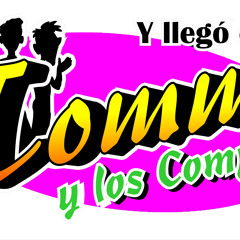 HOMENAJE A LA SONORA DINAMITA.- TOMMY Y LOS COMPAS