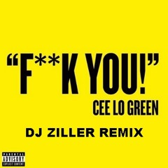Cee Lo Green - Fuck You (DJ Ziller Remix)