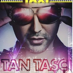 DJ OKAN YILDIRIM & TAN TASCI ~ TAKSI (REMIX)