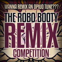 Opiuo - Robo Booty (6reenlight Remix)