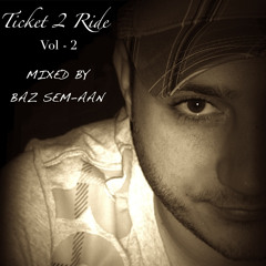 Ticket 2 Ride vol 2