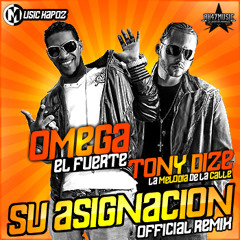 Deejay Will- Omega ft Tony dize- Su asignacion ( intro )