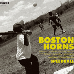 BOSTON HORNS - Speedball