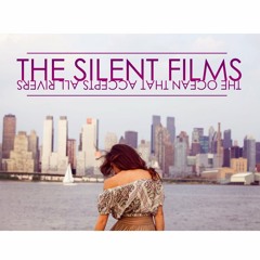 The Silent Films - Reception