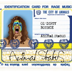 AnimalStatuS - Ol' Dirty Bounce