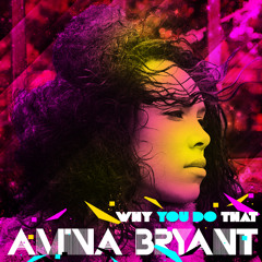 Amina Bryant - Why You Do That [Single Version] (Prod. By WhiZz K!D)