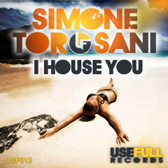 Simone Torosani - I House You (Original Mix)