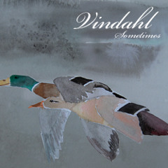 Vindahl - Sometimes