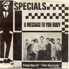 THE SPECIALS - MESSAGE TO YOU RUDY (CLUB-MIX) + VIDEO