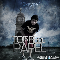 Qkeyse Ft Asmpe & Dainner -  El Inicio De Un Amor (Torre De Papel 2011)