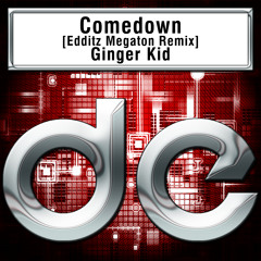 Ginger Kid - Comedown [Edditz' Megaton Remix] - preview