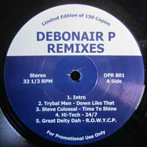 Trybal Men - Down Like That (Debonair P Remix)