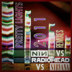 Pretty Lights  - Pretty Lights vs Radiohead vs Nirvana vs NIN