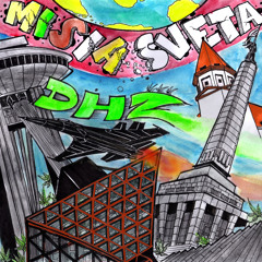 DHZ feat. Sketa, Daddy Skrupee, Hafner, Baby z Ekonomu, prod. rigolitch- MISIA BALKÁN