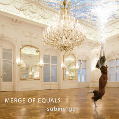 Merge Of Equals - Magic