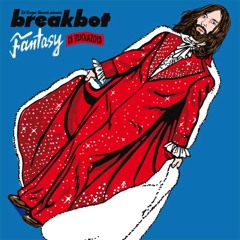 Breakbot-Fantasy ( Gentleman Production Remix )