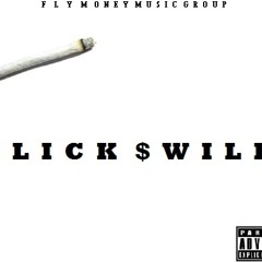 Slick Will - Mo Fire