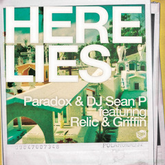 Paradox & DJ Sean P "Here Lies (feat. Relic & Griffin)"