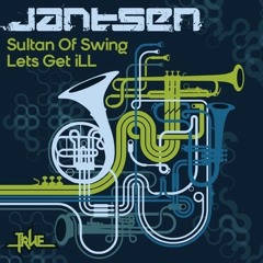 Jantsen - Lets Get ILL! - Released 2011