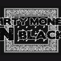 Green Dirty Money in Black