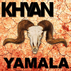 Khyan - Yamala
