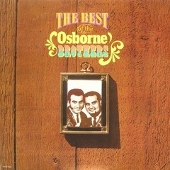 The Osborne Brothers - Best Of - Side A
