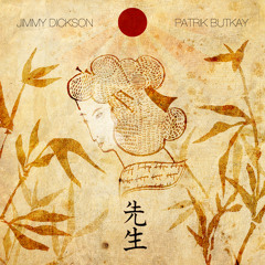 05.- Jimmy Dickson & Patrik Butkay - Sensei - Sex S Prostitutkou