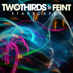 TwoThirds & Feint - Starscapes (Feat. Veela) [forth. DnBR] [CLIP]