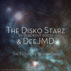 The Disko Starz vs. Blackout Disco & DeeJMD - The Fighter & Romancing INDO006