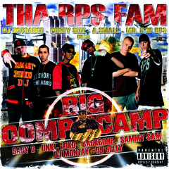 Oomp Camp Intro - Mixed by Mr. E of RPS Fam - Featuring UNK speaking at the beginning